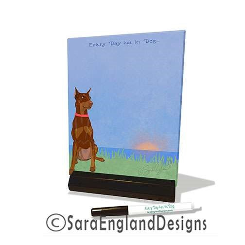 Doberman Pinscher - Dry Erase Tile - Two Versions - Every Day Has Its Dog - Red