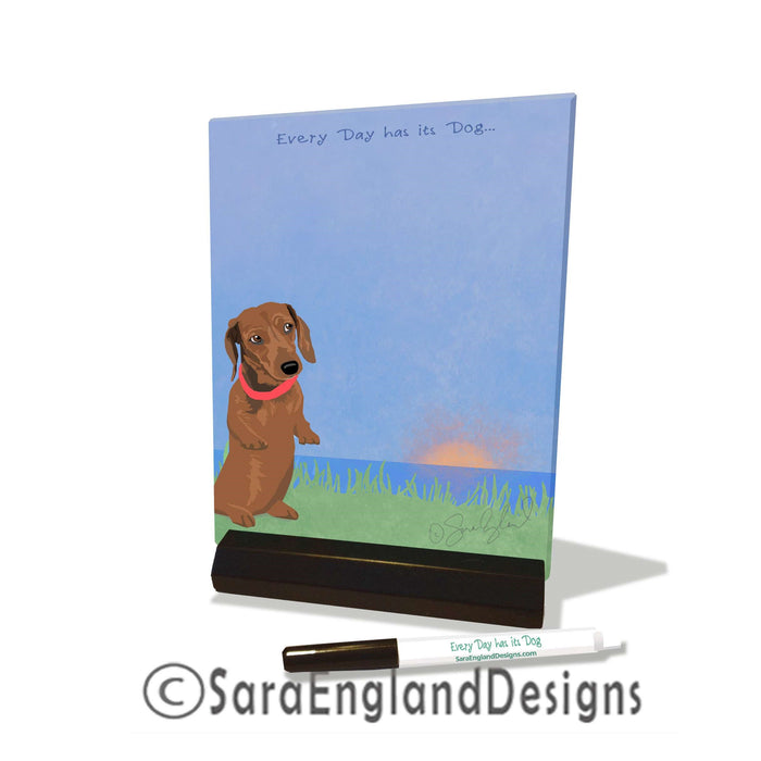 Dachshund-Smooth - Dry Erase Tile - Two Versions - Every Day Has Its Dog - Red