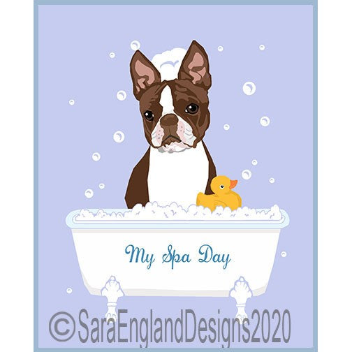 Boston Terrier - My Spa Day - Two Versions - Brown