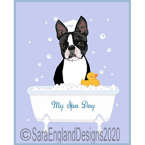 Boston Terrier - My Spa Day - Two Versions - Black