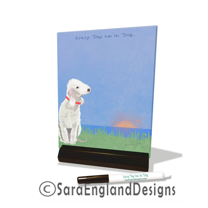 Bedlington Terrier - Dry Erase Tile - Every Day Has Its Dog