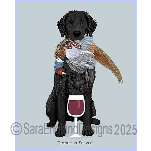 Curly Coated Retriever - Dinner Is Served-Black