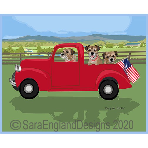 Border Terrier - Keep On Truckin'