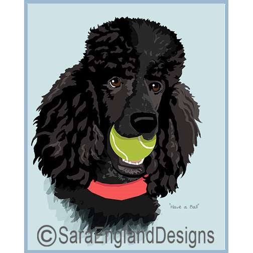 Poodle-Standard - Have A Ball - Four Versions - Black